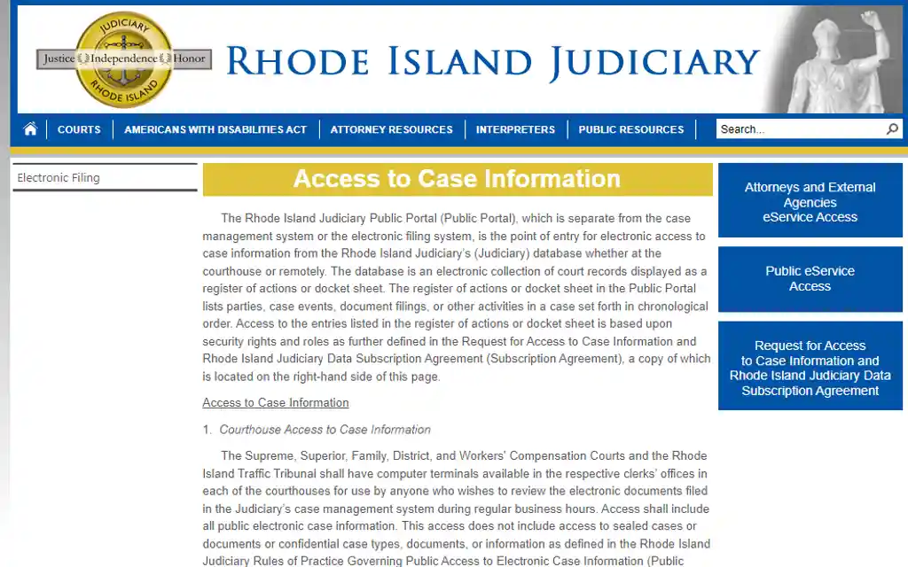 Rhode Islands' judiciary public portal to access and search free Rhode Island divorce records, marriage records, and other court records.