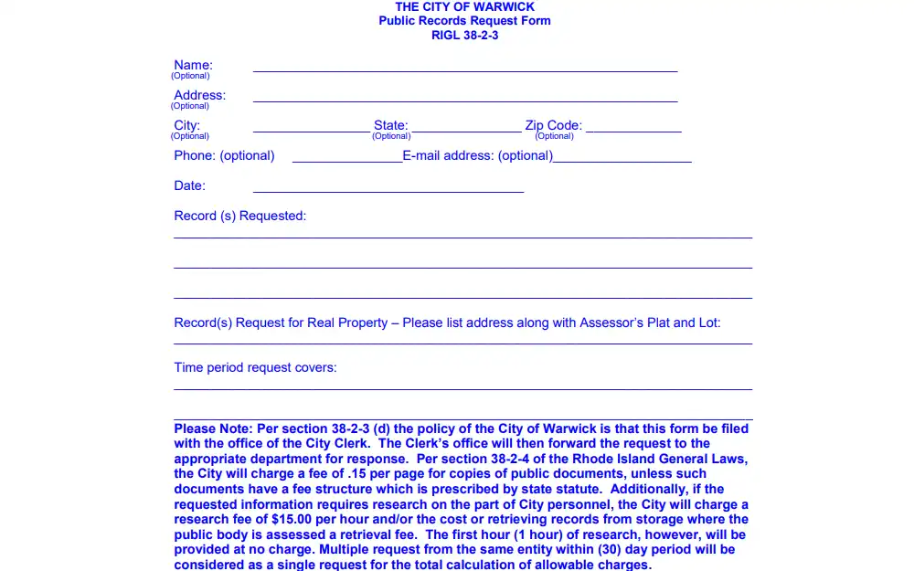 Screenshot of the public records request form provided by the City Clerk of Warwick City with optional fields provided for requester's name, address, phone number, and email address, required spaces to fill for the date of request, records requested, and time period of the coverage of request, and a note about the fees associated at the bottom part.